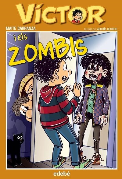 Víctor i els zombis nº 6 | 9788468312873 | Carranza i Gil Dolz del Castellar, Maite | Librería Castillón - Comprar libros online Aragón, Barbastro