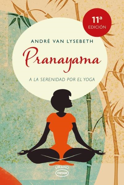 Pranayama | 9788479538736 | Van Lysebeth, André | Librería Castillón - Comprar libros online Aragón, Barbastro