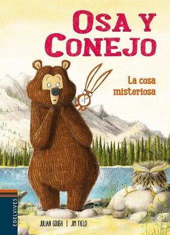 La cosa misteriosa - Osa y conejo | 9788414011003 | Gough, Julian | Librería Castillón - Comprar libros online Aragón, Barbastro