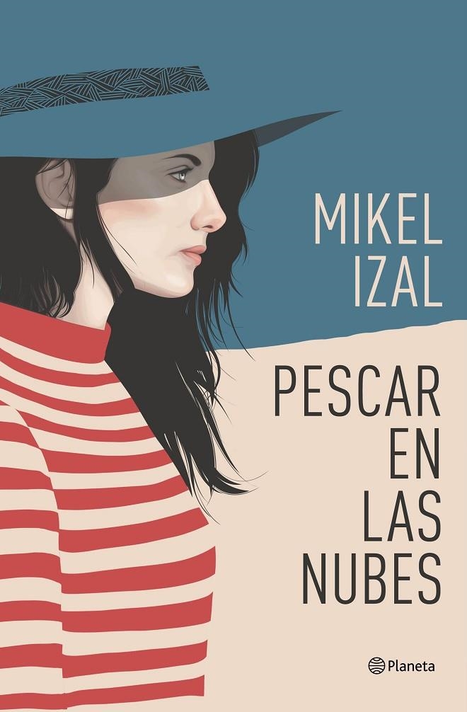 Pescar en las nubes | 9788408187035 | Izal, Mikel | Librería Castillón - Comprar libros online Aragón, Barbastro