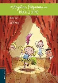 Angelina Purpurina marca el ritmo 6 | 9788414005033 | Joly, Fanny | Librería Castillón - Comprar libros online Aragón, Barbastro