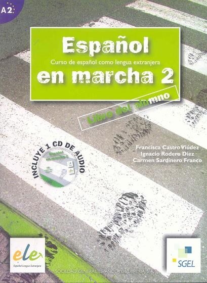 ESPAÑOL EN MARCHA A2 ALUMNO | 9788497781879 | Librería Castillón - Comprar libros online Aragón, Barbastro