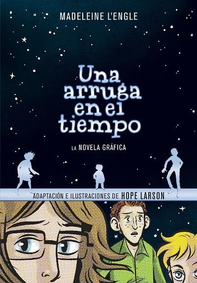 Una arruga en el tiempo (La novela gráfica) | 9788417247027 | Madeleine L'Engle | Librería Castillón - Comprar libros online Aragón, Barbastro