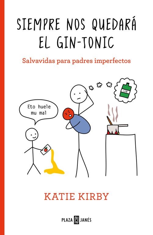 Siempre nos quedará el gin-tonic | 9788401020797 | Katie Kirby | Librería Castillón - Comprar libros online Aragón, Barbastro