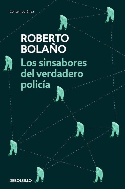 Los sinsabores del verdadero policía | 9788466337090 | Roberto Bolaño | Librería Castillón - Comprar libros online Aragón, Barbastro