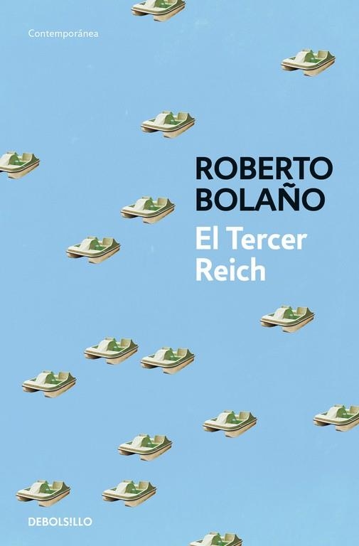 El Tercer Reich | 9788466337106 | Roberto Bolaño | Librería Castillón - Comprar libros online Aragón, Barbastro