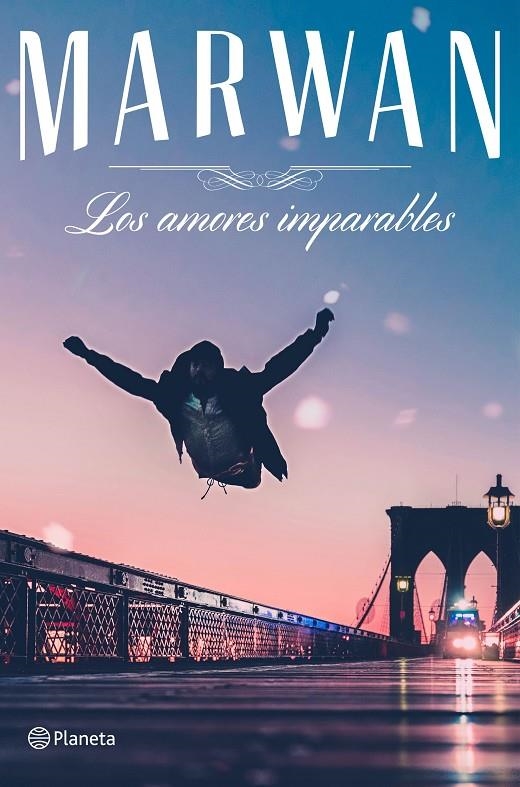 Los amores imparables | 9788408182641 | Marwan (Abu-Tahoun Recio) | Librería Castillón - Comprar libros online Aragón, Barbastro