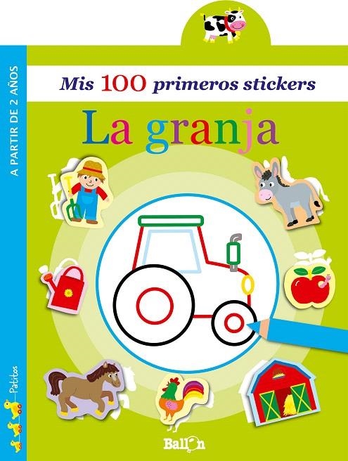 La granja - Mis 100 primeros stickers | 9789403204871 | Ballon | Librería Castillón - Comprar libros online Aragón, Barbastro