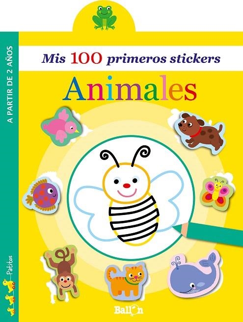 Animales - Mis 100 primeros stickers | 9789403204864 | Ballon | Librería Castillón - Comprar libros online Aragón, Barbastro