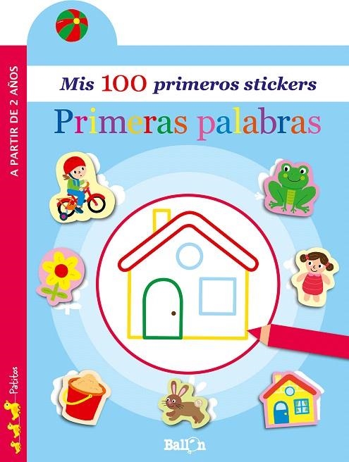 Primeras palabras - Mis 100 primeros stickers | 9789403204857 | Ballon | Librería Castillón - Comprar libros online Aragón, Barbastro