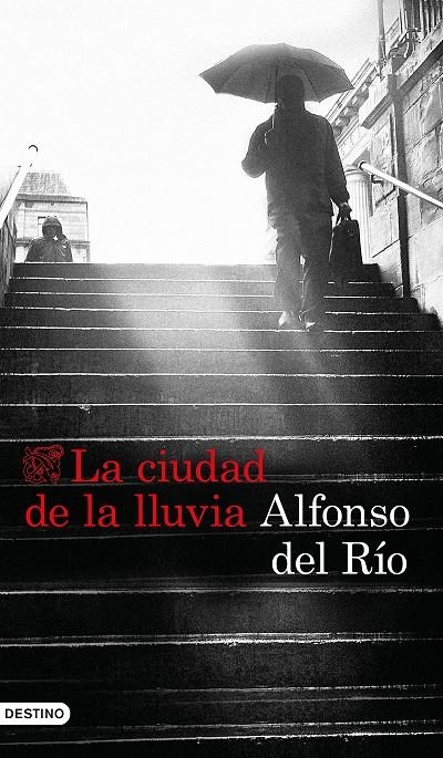 La ciudad de la lluvia | 9788423353422 | Río, Alfonso del | Librería Castillón - Comprar libros online Aragón, Barbastro