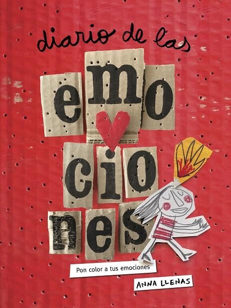 Diario de las emociones. Pon color a tus emociones (Nueva edición) | 9788449334344 | Llenas, Anna | Librería Castillón - Comprar libros online Aragón, Barbastro