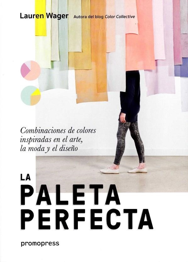 LA PALETA PERFECTA | 9788416851416 | WAGER, LAUREN | Librería Castillón - Comprar libros online Aragón, Barbastro