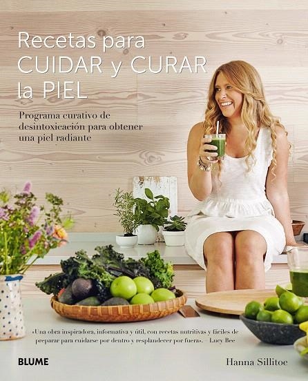 Recetas para cuidar y curar la piel | 9788416965922 | Sillitoe, Hanna | Librería Castillón - Comprar libros online Aragón, Barbastro