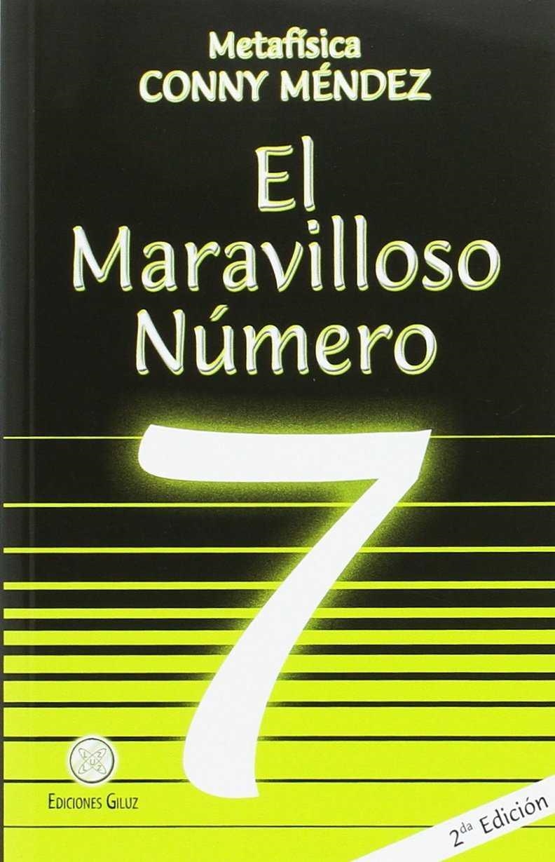 MARAVILLOSO NUMERO 7, EL | 9789803690984 | CONNY MENDEZ | Librería Castillón - Comprar libros online Aragón, Barbastro