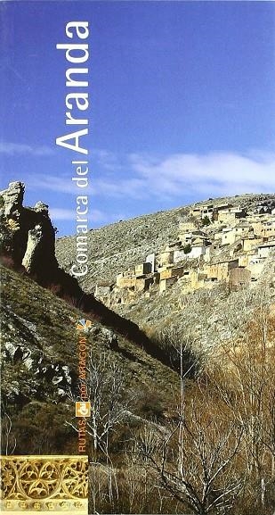 COMARCA DEL ARANDA (RUTAS CAI 25) | 9788496007499 | BLASCO LAZARO, MARIA | Librería Castillón - Comprar libros online Aragón, Barbastro