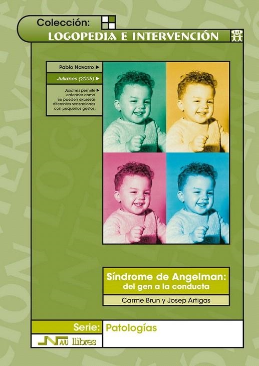 Síndrome de Angelman: del gen a la conducta | 9788476427224 | Brun i Gasca, Carme; Artigas Pallares, Josep | Librería Castillón - Comprar libros online Aragón, Barbastro