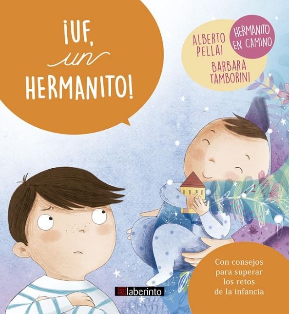 ¡Uf, un hermanito! | 9788484839163 | Pellai, Alberto/Tamborini, Barbara | Librería Castillón - Comprar libros online Aragón, Barbastro