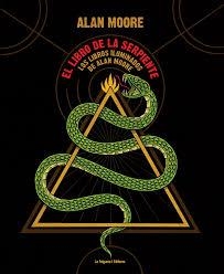 EL LIBRO DE LA SERPIENTE | 9788494830518 | MOORE, ALAN ; | Librería Castillón - Comprar libros online Aragón, Barbastro