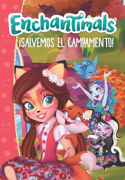 ¡Salvemos el campamento! (Enchantimals. Primeras lecturas) | 9788448850241 | Varios autores | Librería Castillón - Comprar libros online Aragón, Barbastro