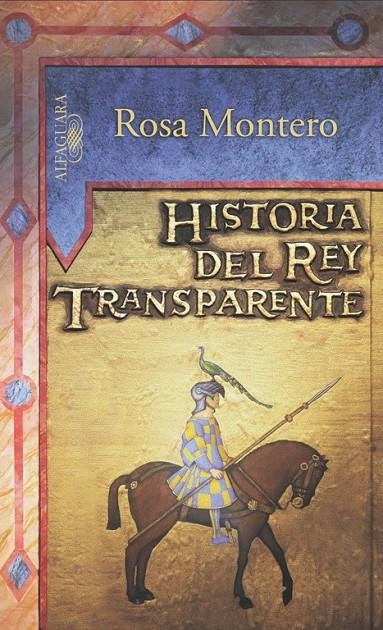 HISTORIA DEL REY TRANSPARENTE | 9788420468990 | MONTERO, ROSA (1951- ) | Librería Castillón - Comprar libros online Aragón, Barbastro