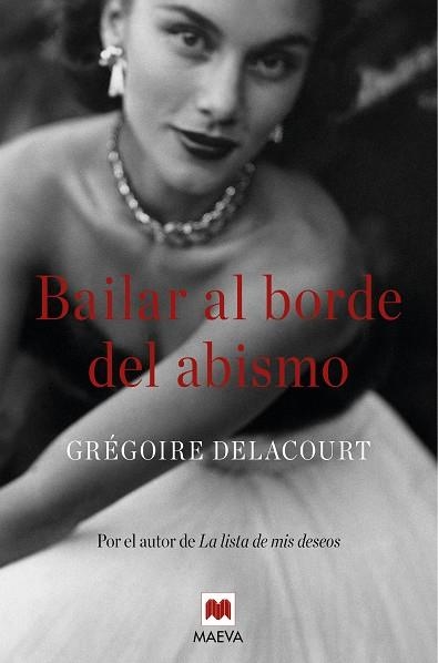 Bailar al borde del abismo | 9788417108366 | Delacourt, Grégoire | Librería Castillón - Comprar libros online Aragón, Barbastro