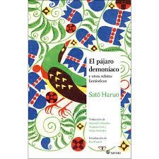 EL PAJARO DEMONIACO | 9788494746789 | SATO, HARUO; | Librería Castillón - Comprar libros online Aragón, Barbastro