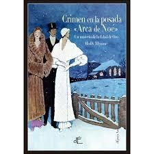 Crimen en la posada «Arca de Noé» (Ed. Ilustrada) | 9788494687549 | Thynne, Molly; | Librería Castillón - Comprar libros online Aragón, Barbastro