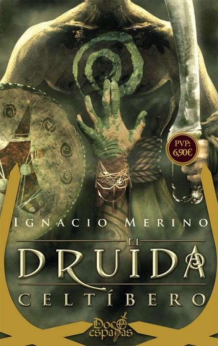 El druida celtíbero | 9788491642091 | Merino, Ignacio | Librería Castillón - Comprar libros online Aragón, Barbastro