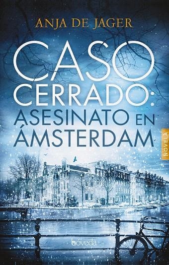 Caso cerrado : asesinato en Ámsterdam | 9788416691760 | De Jager, Anja | Librería Castillón - Comprar libros online Aragón, Barbastro