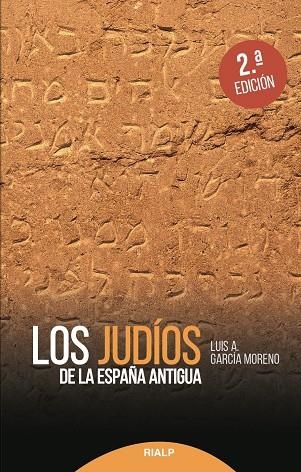 Los judíos de la España antigua | 9788432149467 | García Moreno, Luis Alberto | Librería Castillón - Comprar libros online Aragón, Barbastro