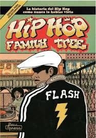 Hip hop family tree | 9788494741883 | Piskor,Ed | Librería Castillón - Comprar libros online Aragón, Barbastro