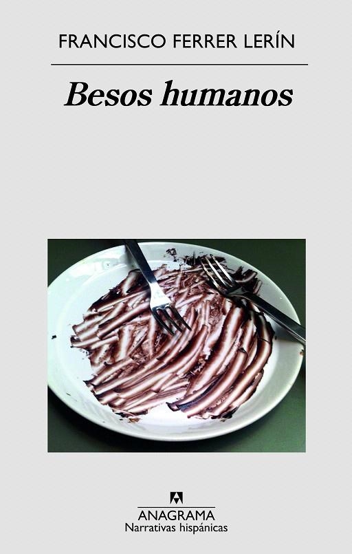 Besos humanos | 9788433998521 | Ferrer Lerín, Francisco | Librería Castillón - Comprar libros online Aragón, Barbastro