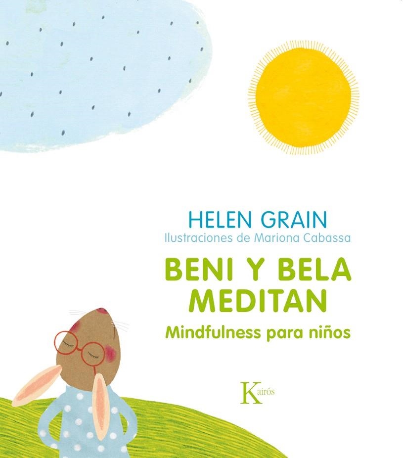 Beni y Bela meditan | 9788499886268 | Grain, Helen | Librería Castillón - Comprar libros online Aragón, Barbastro