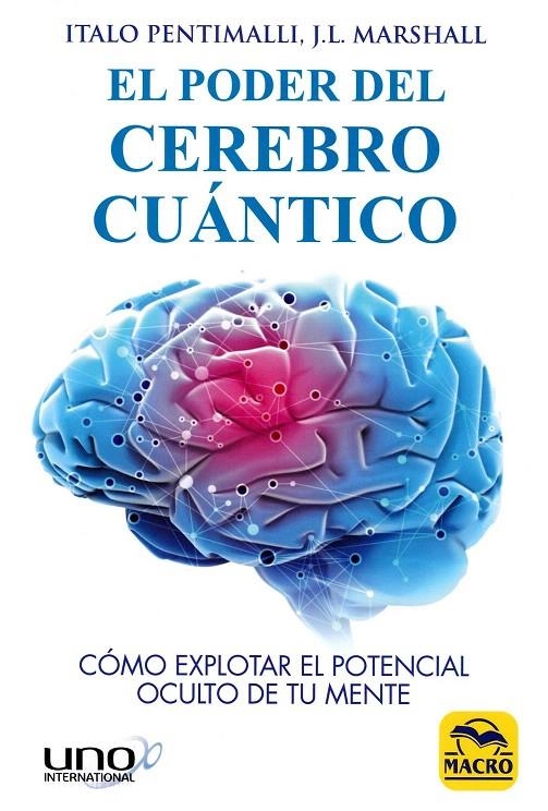 EL PODER DEL CEREBRO CUANTICO | 9788417080143 | PENTIMALLI-MARSHALL, ITALO-J.L. | Librería Castillón - Comprar libros online Aragón, Barbastro