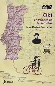 OKI - TRIPULANTE DE TERREMOTOS - ZONA LIBRE | 9789584548542 | QUEZADAS, JUAN CARLOS | Librería Castillón - Comprar libros online Aragón, Barbastro