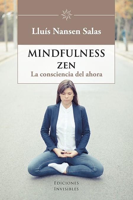 Mindfulness zen | 9788494707063 | Salas, Lluís Nansen | Librería Castillón - Comprar libros online Aragón, Barbastro