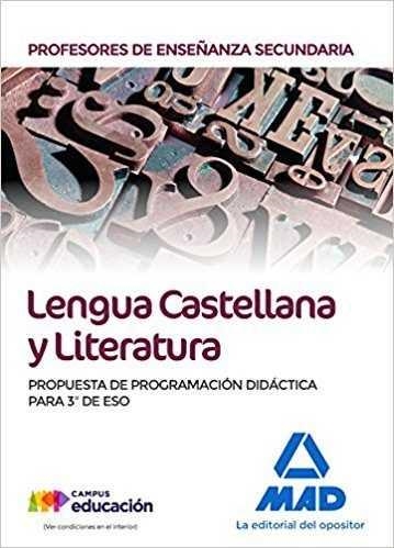 PROFESORES DE ENSEÑANZA SECUNDARIA LENGUA CASTELLANA Y LITERATURA. PROPUESTA DE 3º ESO | 9788414214442 | Librería Castillón - Comprar libros online Aragón, Barbastro