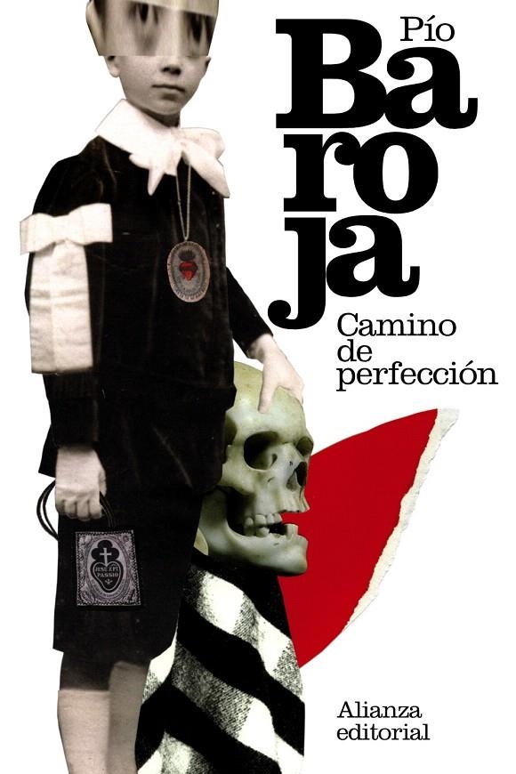 Camino de perfección | 9788420673998 | Baroja, Pío | Librería Castillón - Comprar libros online Aragón, Barbastro