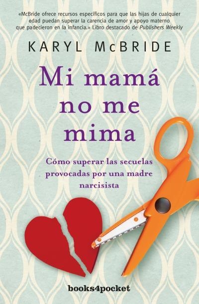 Mi mamá no me mima | 9788416622238 | McBride, Karyl | Librería Castillón - Comprar libros online Aragón, Barbastro