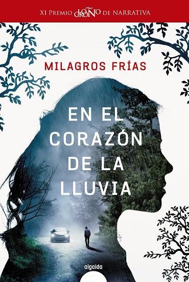 En el corazón de la lluvia | 9788491890089 | Frías, Milagros | Librería Castillón - Comprar libros online Aragón, Barbastro