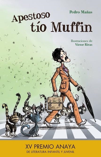 Apestoso tío Muffin | 9788469836019 | Mañas, Pedro | Librería Castillón - Comprar libros online Aragón, Barbastro