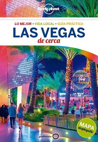 Las Vegas De cerca 1 - Lonely Planet | 9788408179801 | Schulte-Peevers, Andrea; Walker, Benedict | Librería Castillón - Comprar libros online Aragón, Barbastro