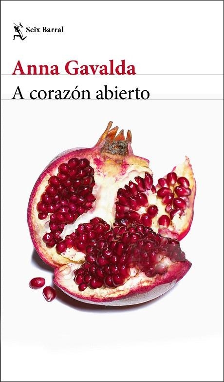 A corazón abierto | 9788432233388 | Gavalda, Anna | Librería Castillón - Comprar libros online Aragón, Barbastro