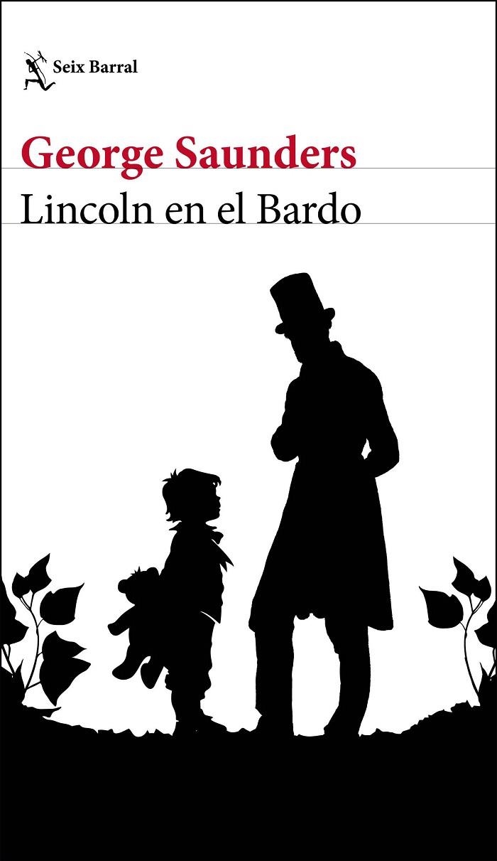 Lincoln en el Bardo | 9788432233593 | Saunders, George | Librería Castillón - Comprar libros online Aragón, Barbastro