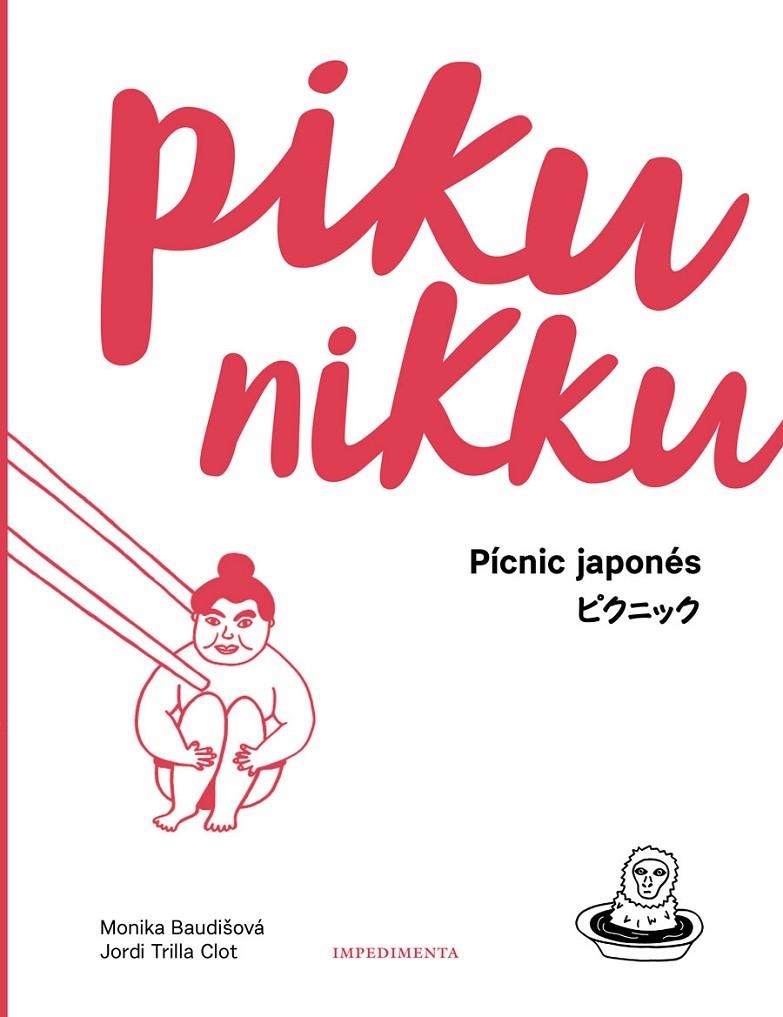 Pikunikku | 9788417115524 | Baudi00161;ová, Monika/Trilla Clot, Jordi | Librería Castillón - Comprar libros online Aragón, Barbastro