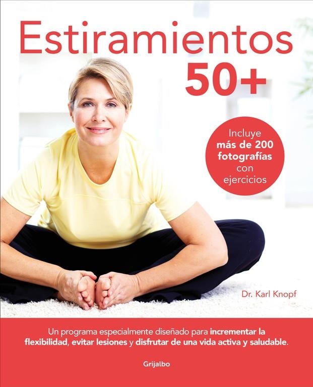 Estiramientos 50+ | 9788416895496 | Dr. Karl Knopf | Librería Castillón - Comprar libros online Aragón, Barbastro