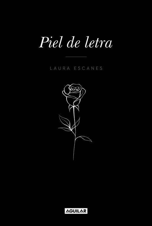 Piel de letra | 9788403518858 | Laura Escanes | Librería Castillón - Comprar libros online Aragón, Barbastro