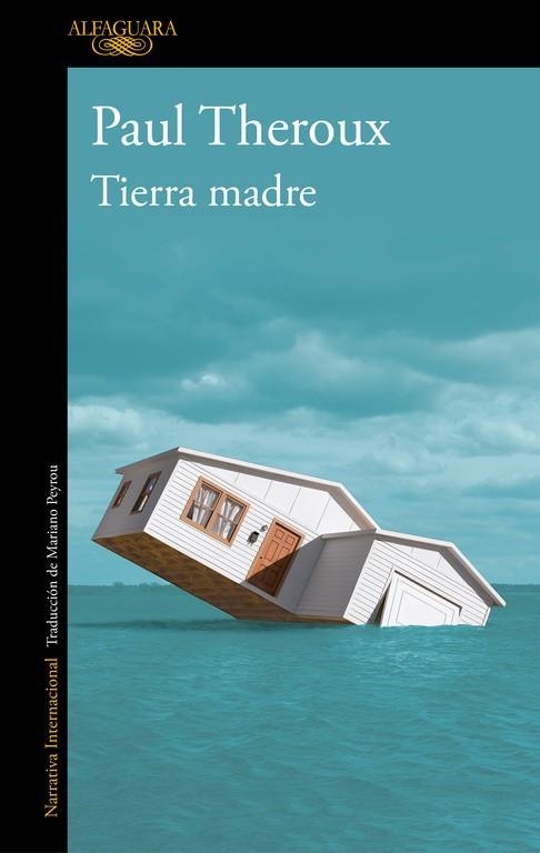 Tierra madre | 9788420432700 | Paul Theroux | Librería Castillón - Comprar libros online Aragón, Barbastro