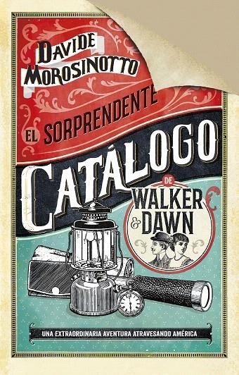 El sorprendente catálogo de Walker & Dawn | 9788408185314 | Morosinotto, Davide | Librería Castillón - Comprar libros online Aragón, Barbastro